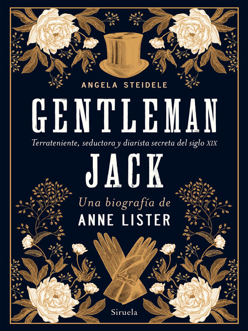 Title details for Gentleman Jack. Una biografía de Anne Lister by Angela Steidele - Available